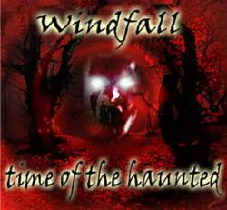 Windfall (GRC) : Time of the Haunted